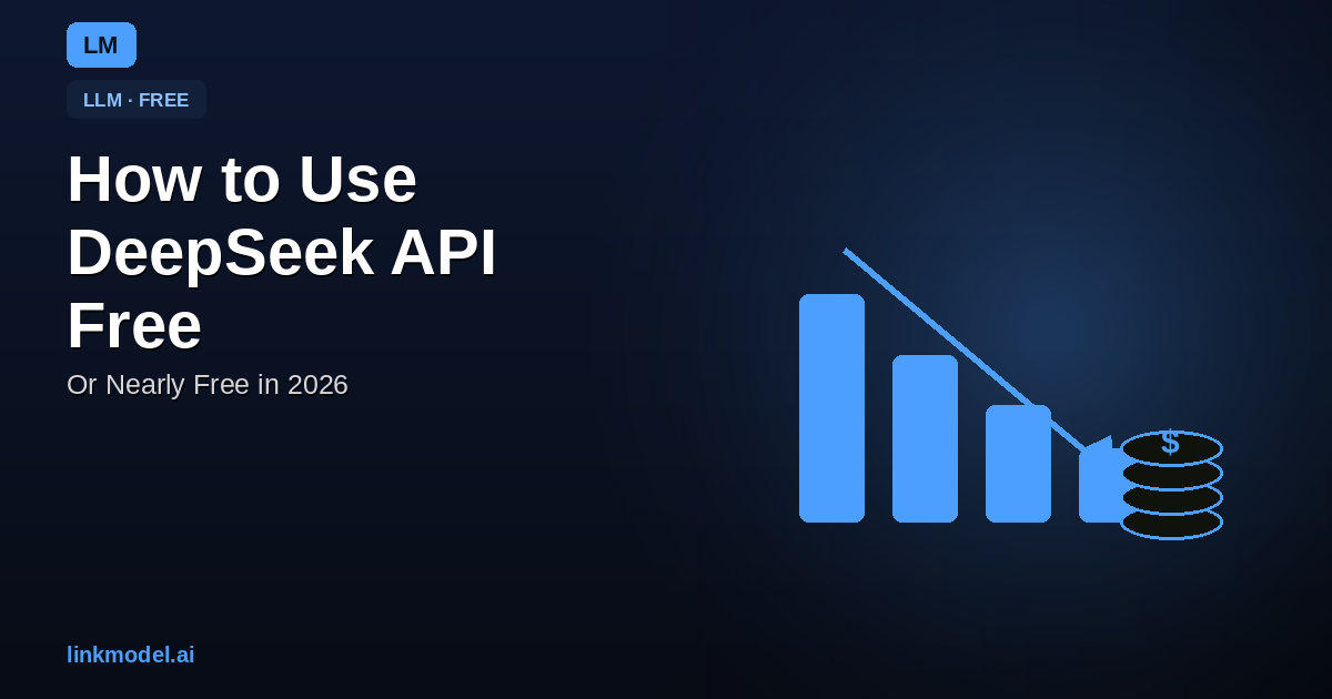 How to Use the DeepSeek API for Free (or Nearly Free) in 2026