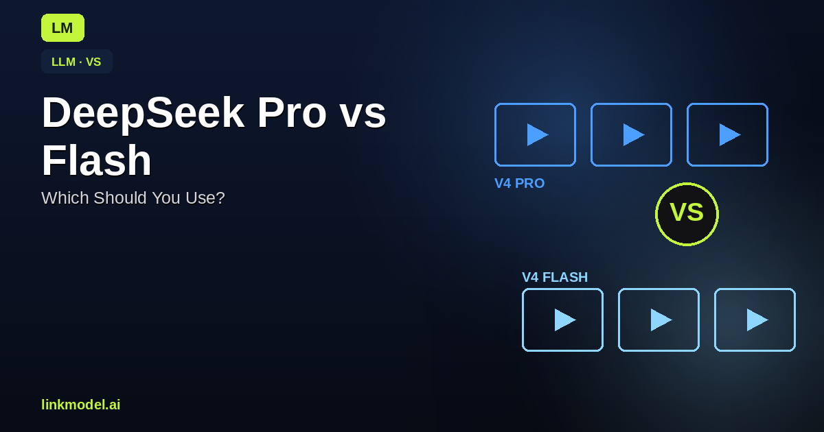 DeepSeek V4 Pro vs Flash: Which Should You Actually Use?