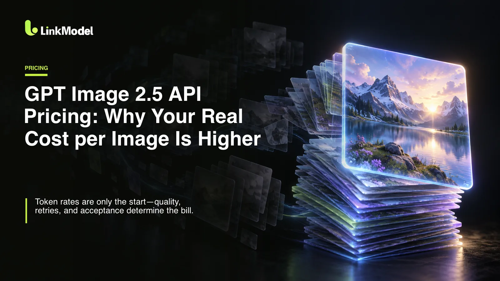 GPT Image 2.5 API Pricing: Why Your Real Cost per Image Is Higher