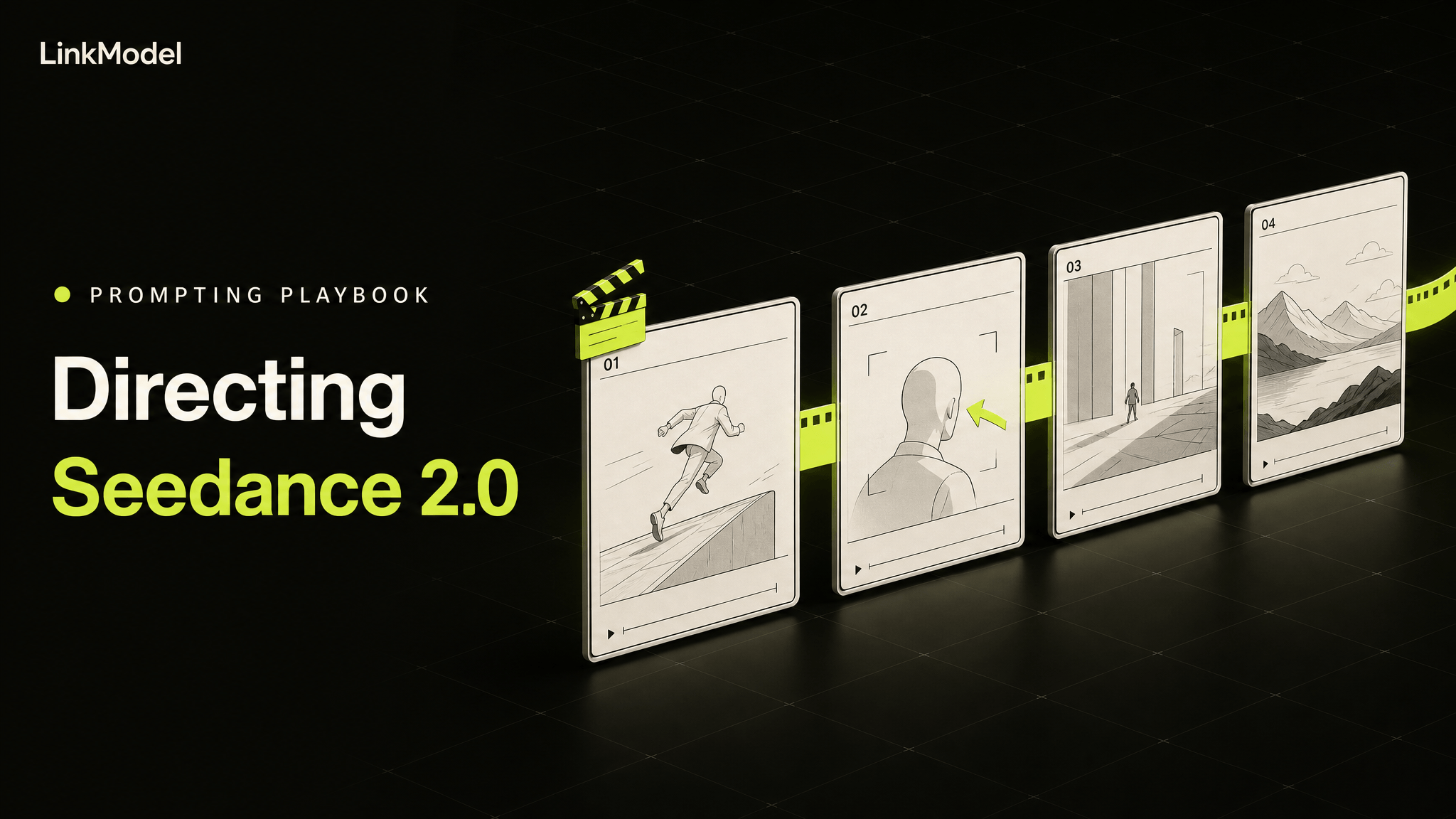 Seedance 2.0 Prompting Playbook: Direct ByteDance's Video Model