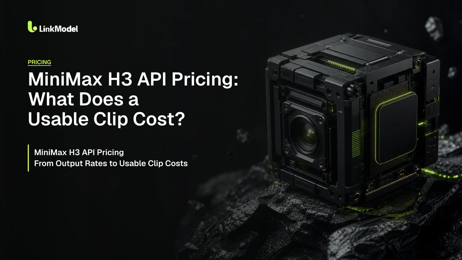 MiniMax H3 API Pricing: What Does a Usable Clip Cost?