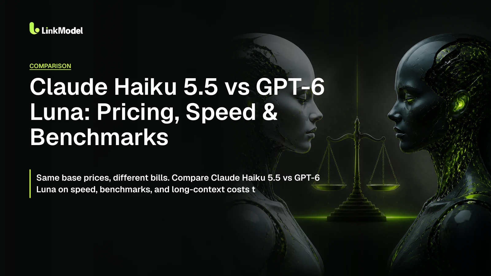 Claude Haiku 5.5 vs GPT-6 Luna: Pricing, Speed & Benchmarks