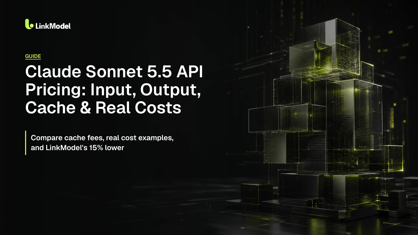 Claude Sonnet 5.5 API Pricing: Input, Output, Cache & Real Costs