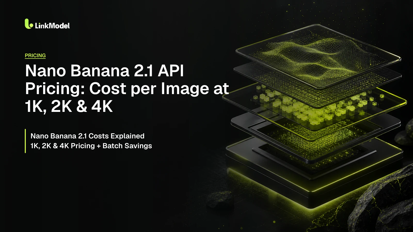 Nano Banana 2.1 API Pricing: Cost per Image at 1K, 2K & 4K